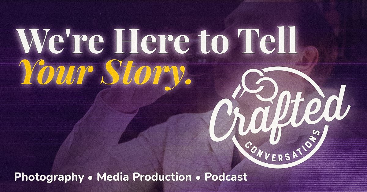 About — Crafted Conversations Media